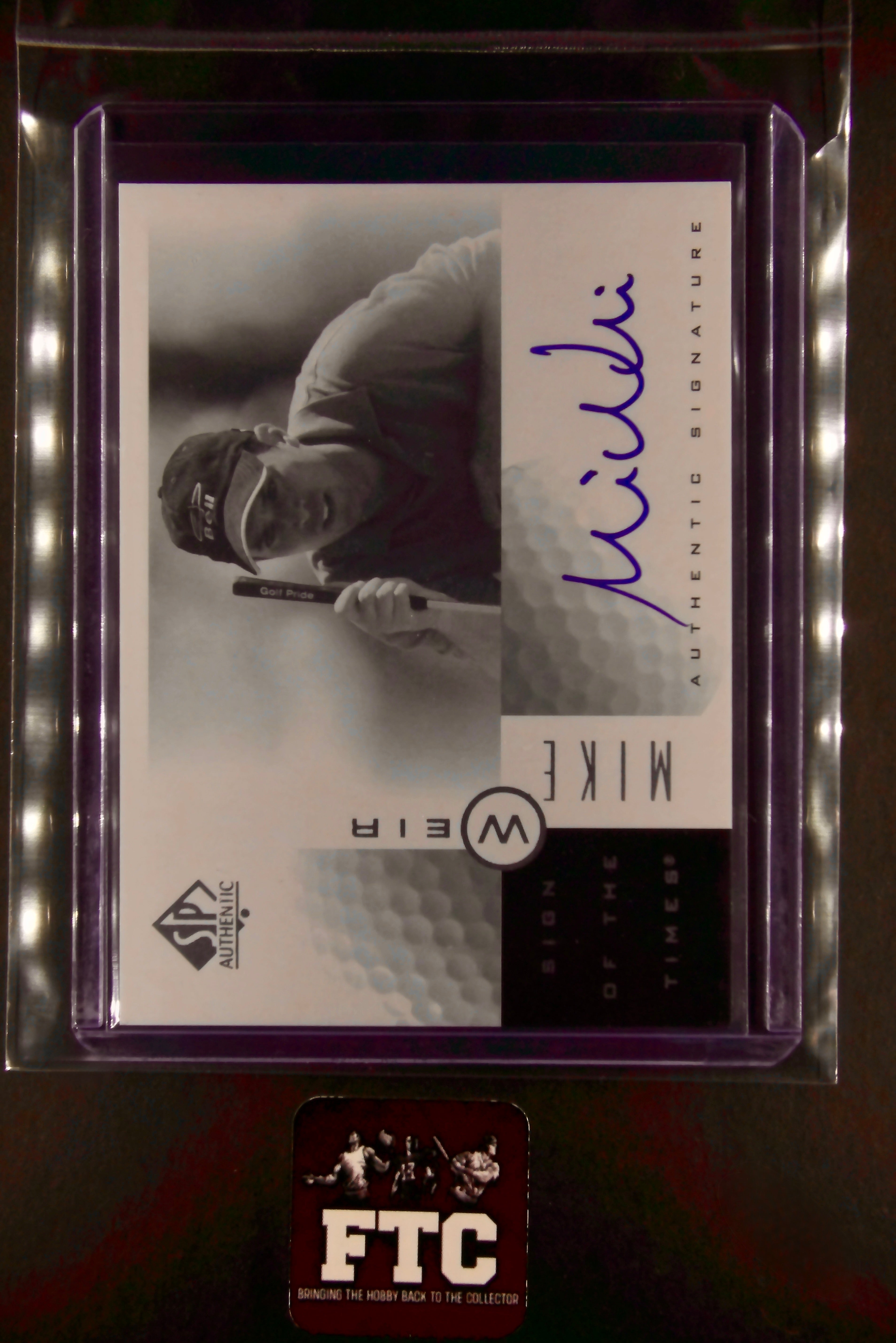 Mike Weir, Sign of the Times, 2001 SP Authentic